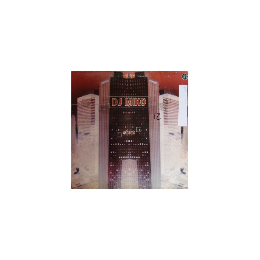 DJ Miko - Shout(TEMAZO BUSCADISIMO¡¡¡   )