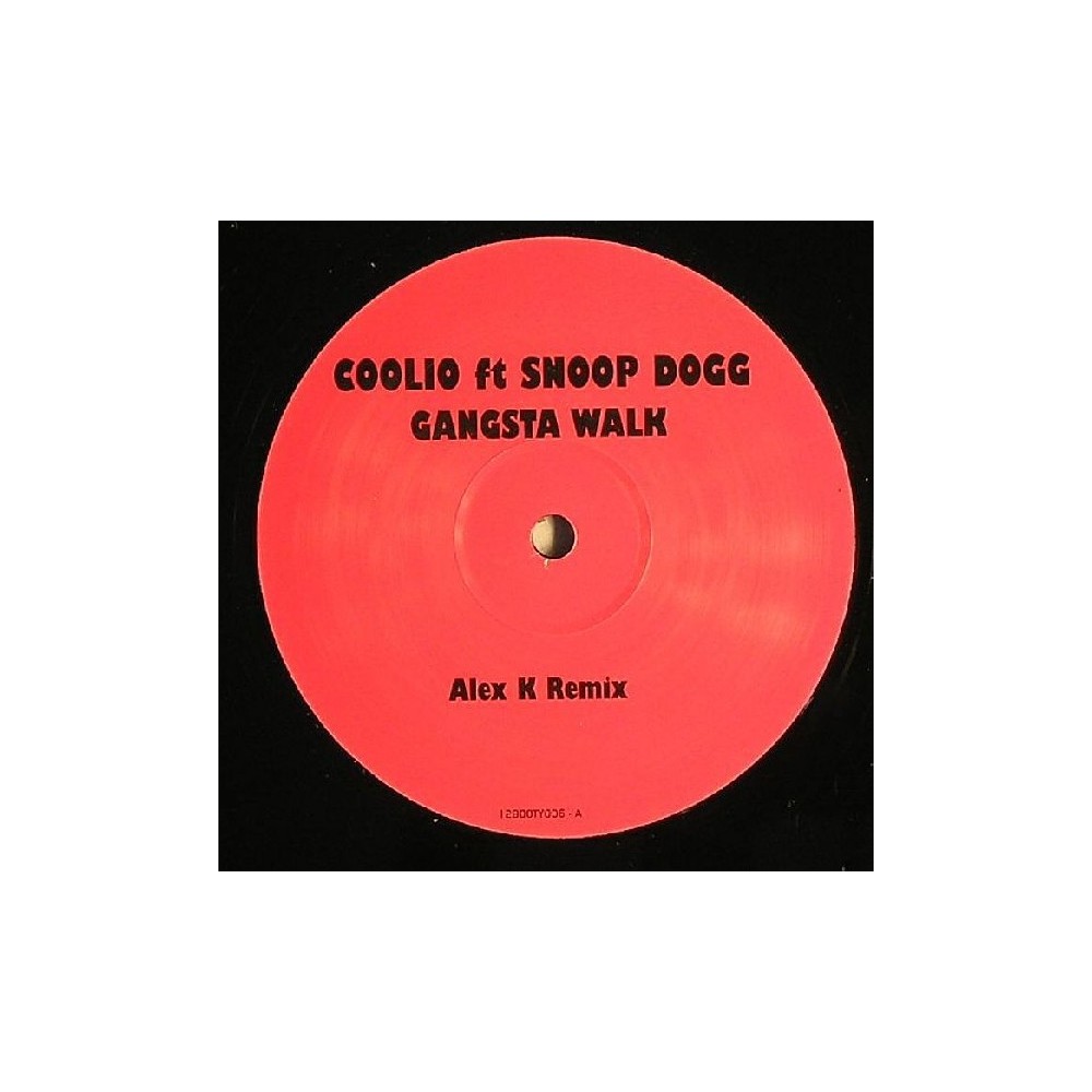  Coolio Ft. Snoop Dogg / Tall Paul ‎– Gangsta Walk / Rock Da House (Alex K Remixes)