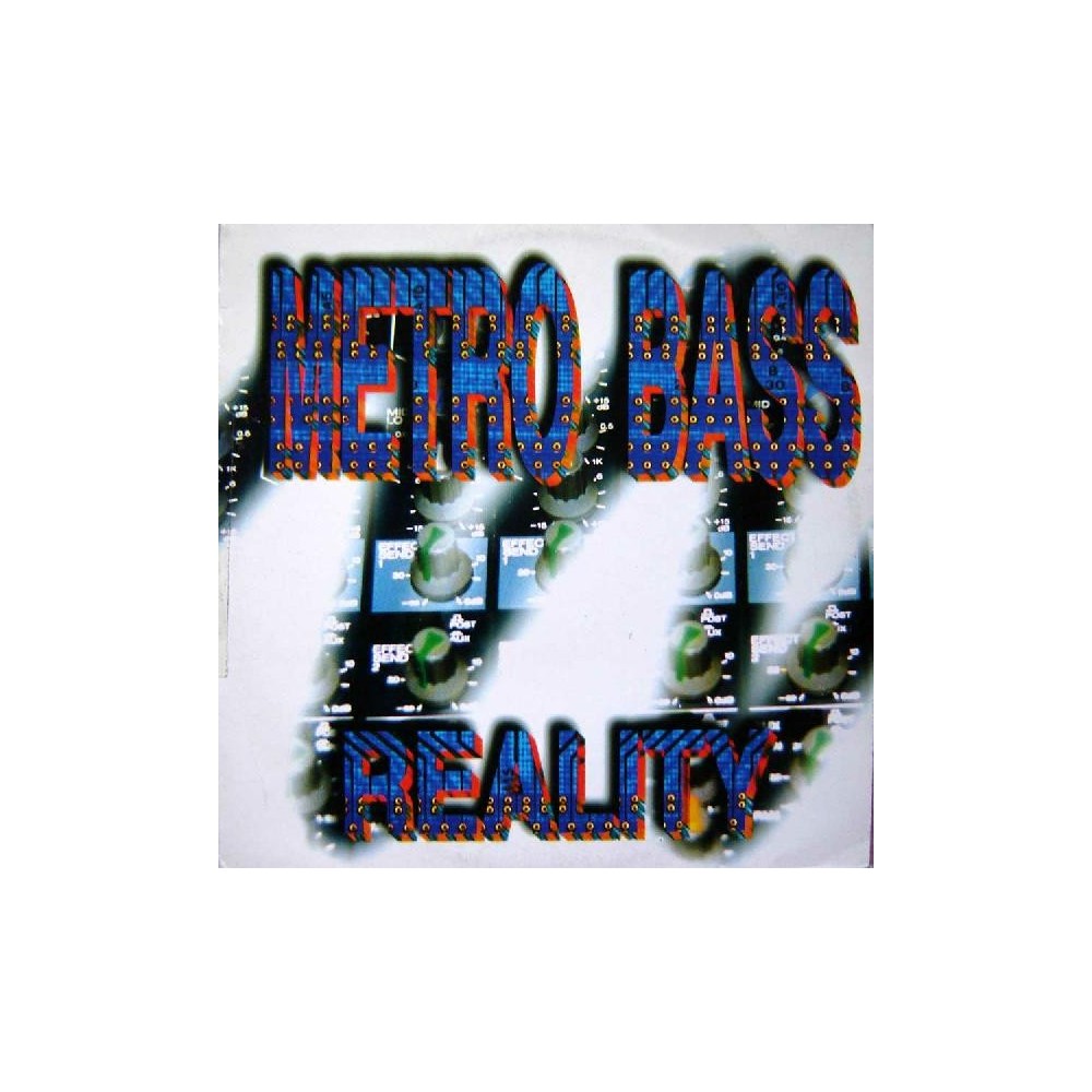 Metro Bass - Reality(JOYA REMEMBER¡¡)