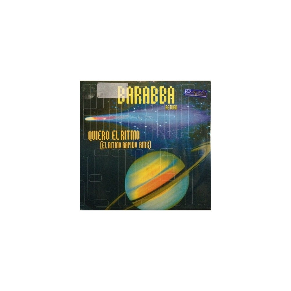 Barabba Return ‎– Quiero El Ritmo (El Ritmo Rapido Remix) (Import)