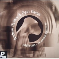  Andrew Richley & Ryan Rivera ‎– Bassfunk - The Ultimate Lifestyle EP