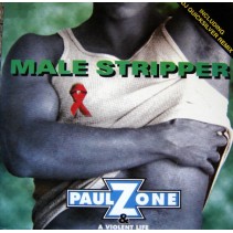 Paul Zone & A Violent Life ‎– Male Stripper (NACIONAL)