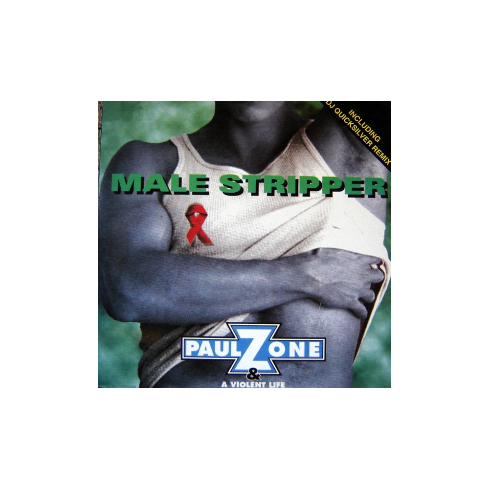 Paul Zone & A Violent Life ‎– Male Stripper (NACIONAL)