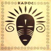Kadoc - UntITLED(INCLUYE YOU GOT TO BE THERE¡¡)