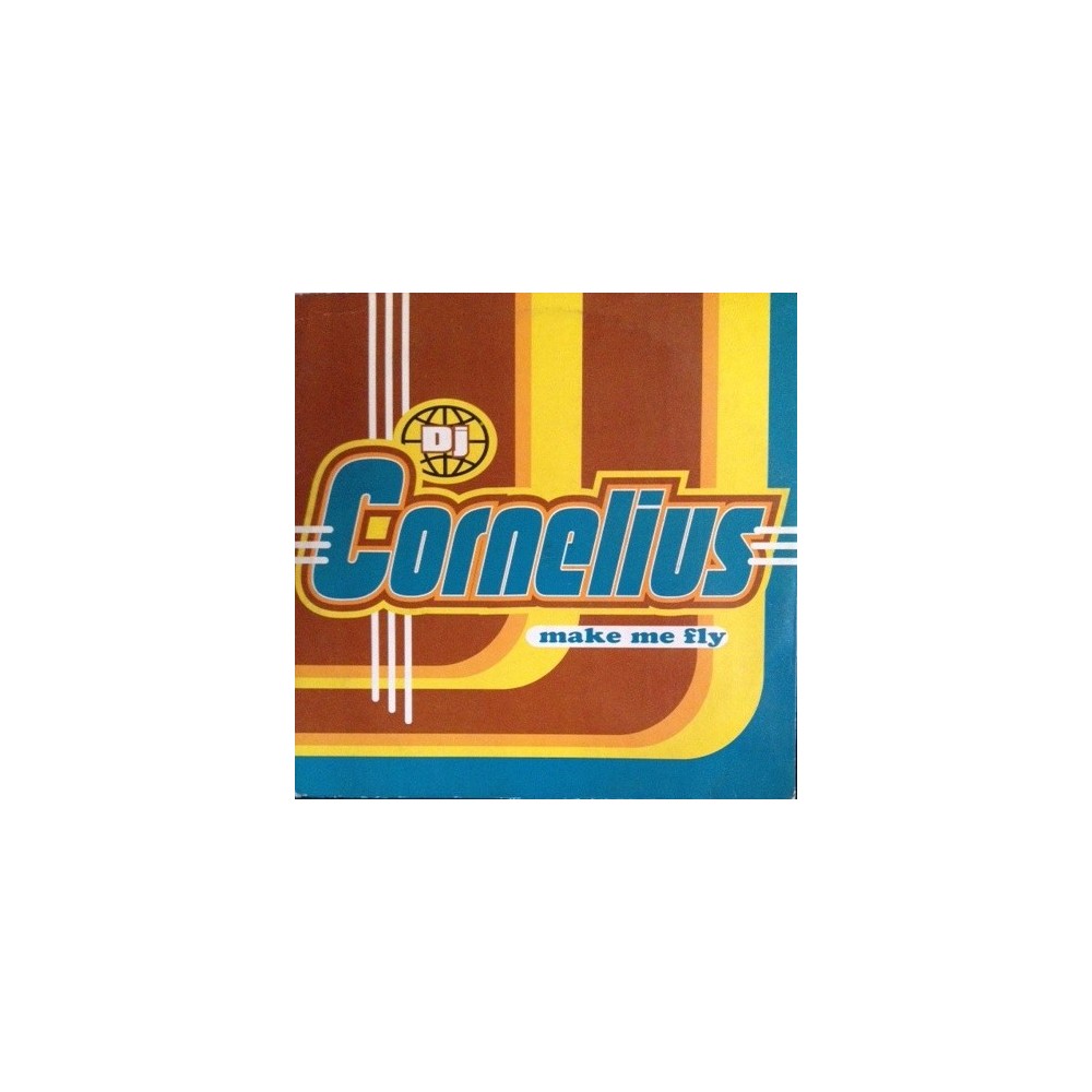 DJ Cornelius ‎– Make My Fly (MAX MUSIC)