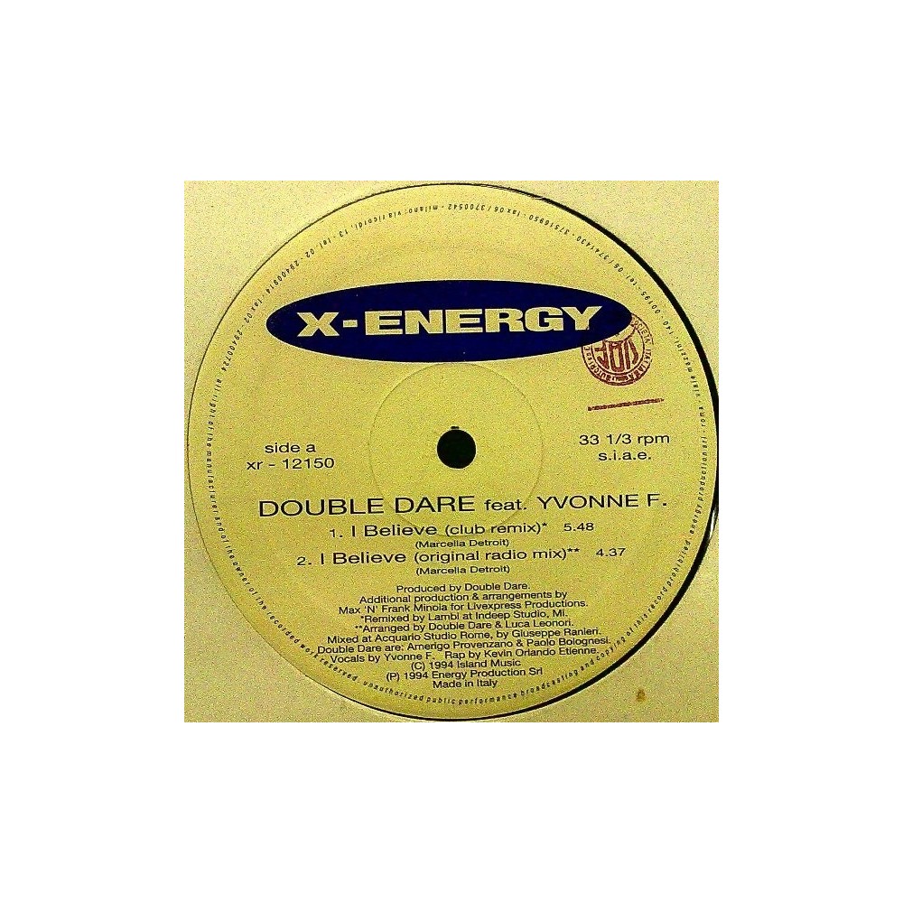 Double Dare Feat. Yvonne F – I Believe (Remix) (SELLO X-ENERGY.ORIGINAL + REMIX¡¡)