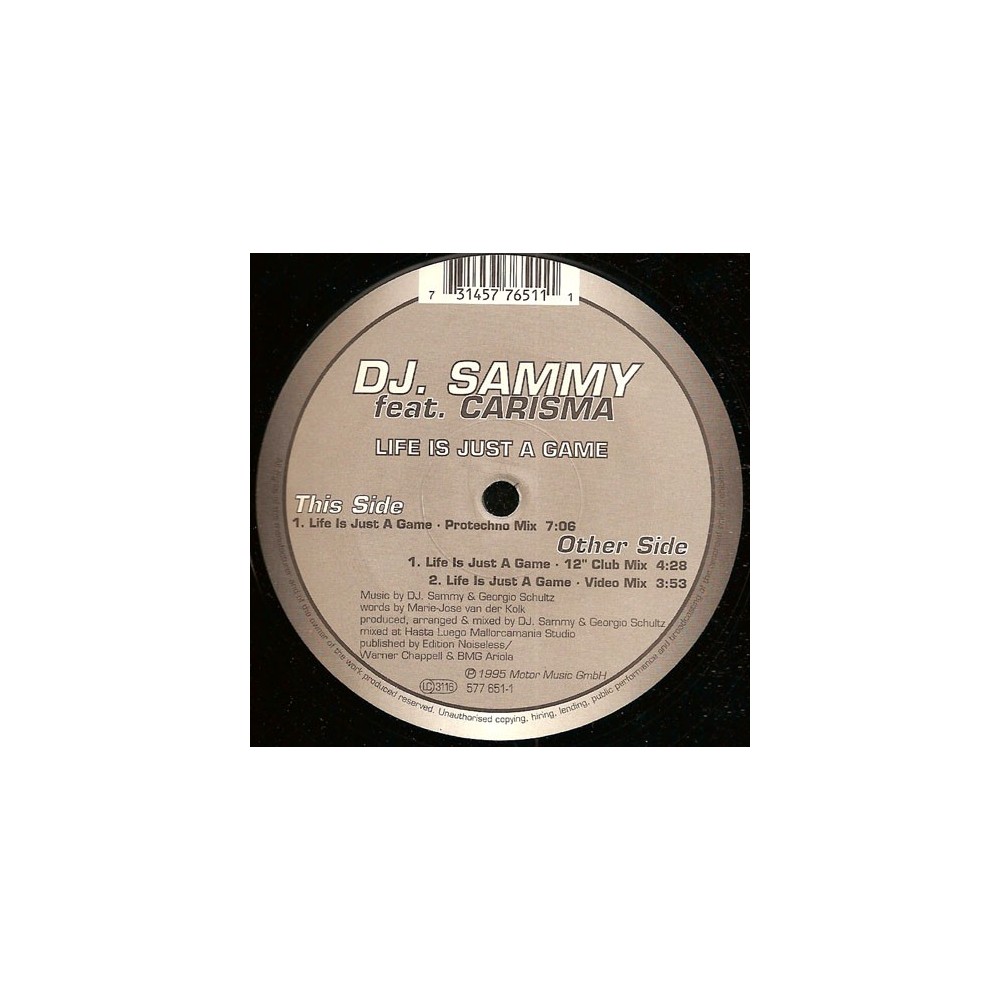 DJ Sammy Feat. Carisma ‎– Life Is Just A Game