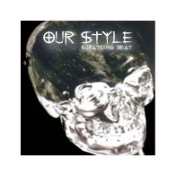Our Style ‎– Scratching Beat 