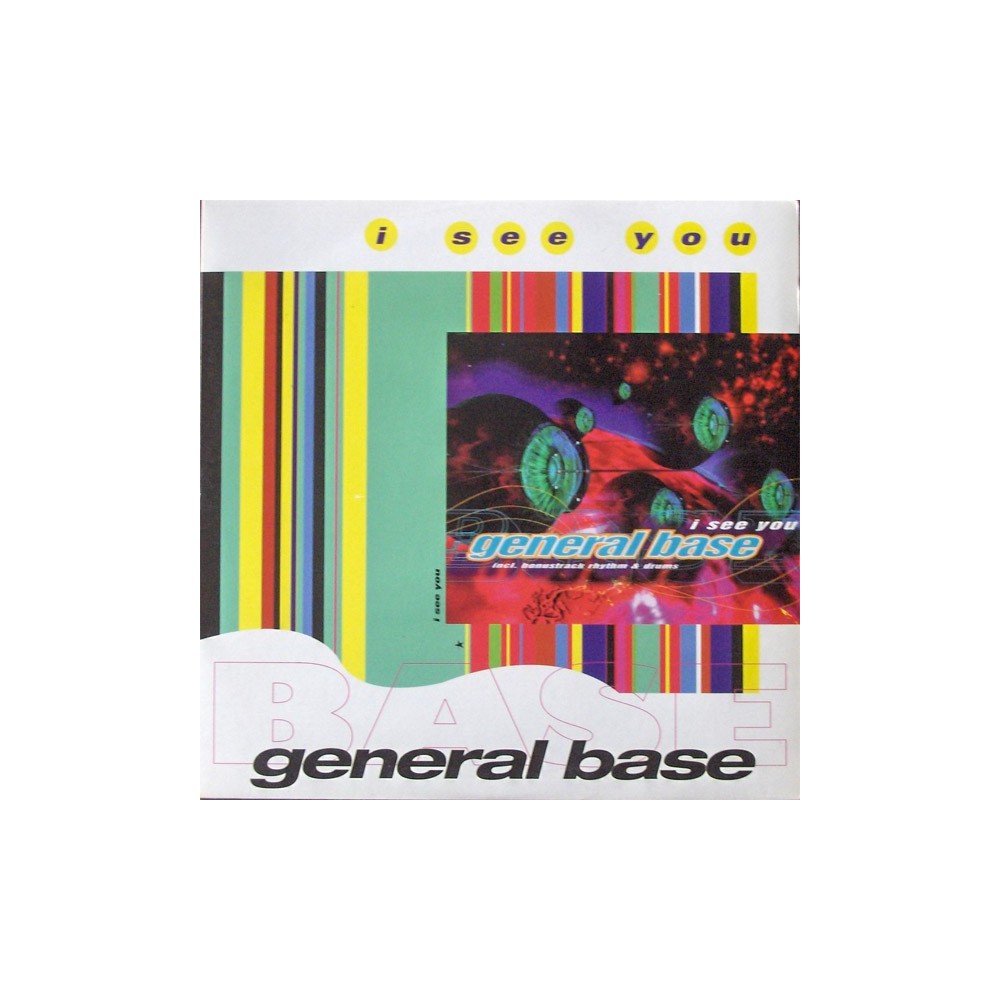  General Base ‎– I See You 