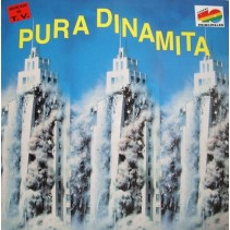 Pura Dinamita (TEMAZOS¡)