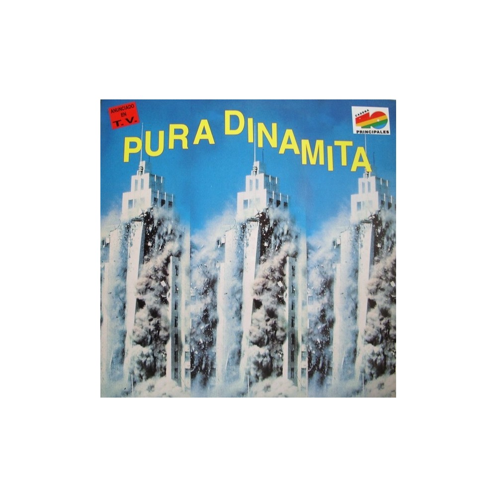 Pura Dinamita (TEMAZOS¡)