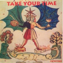 Take Your Time ‎– Hypnotised 
