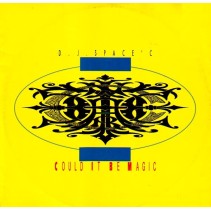 DJ Space'C - Could It Be Magic (IMPORT)