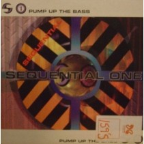Sequential One - Pump Up The Bass 