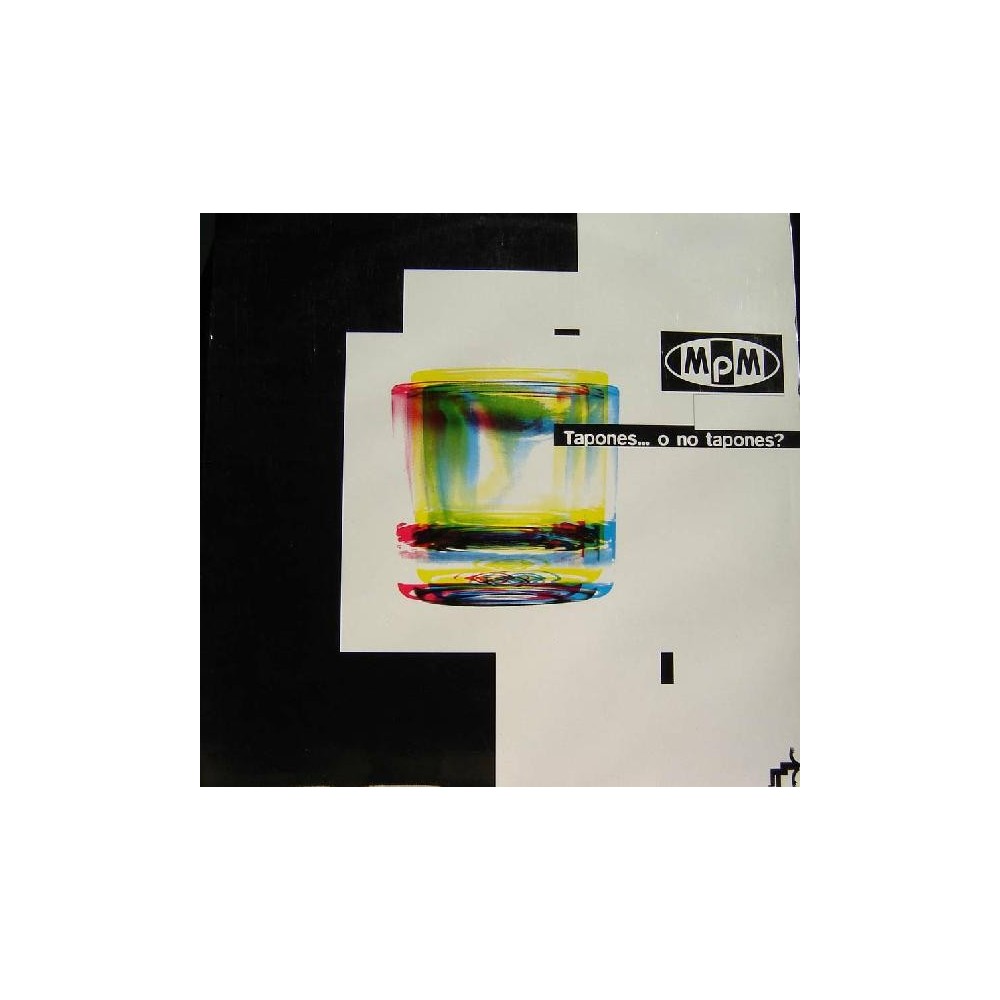  M.P.M. ‎– Tapones... O No Tapones?