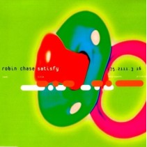 Robin Chase ‎– Satisfy
