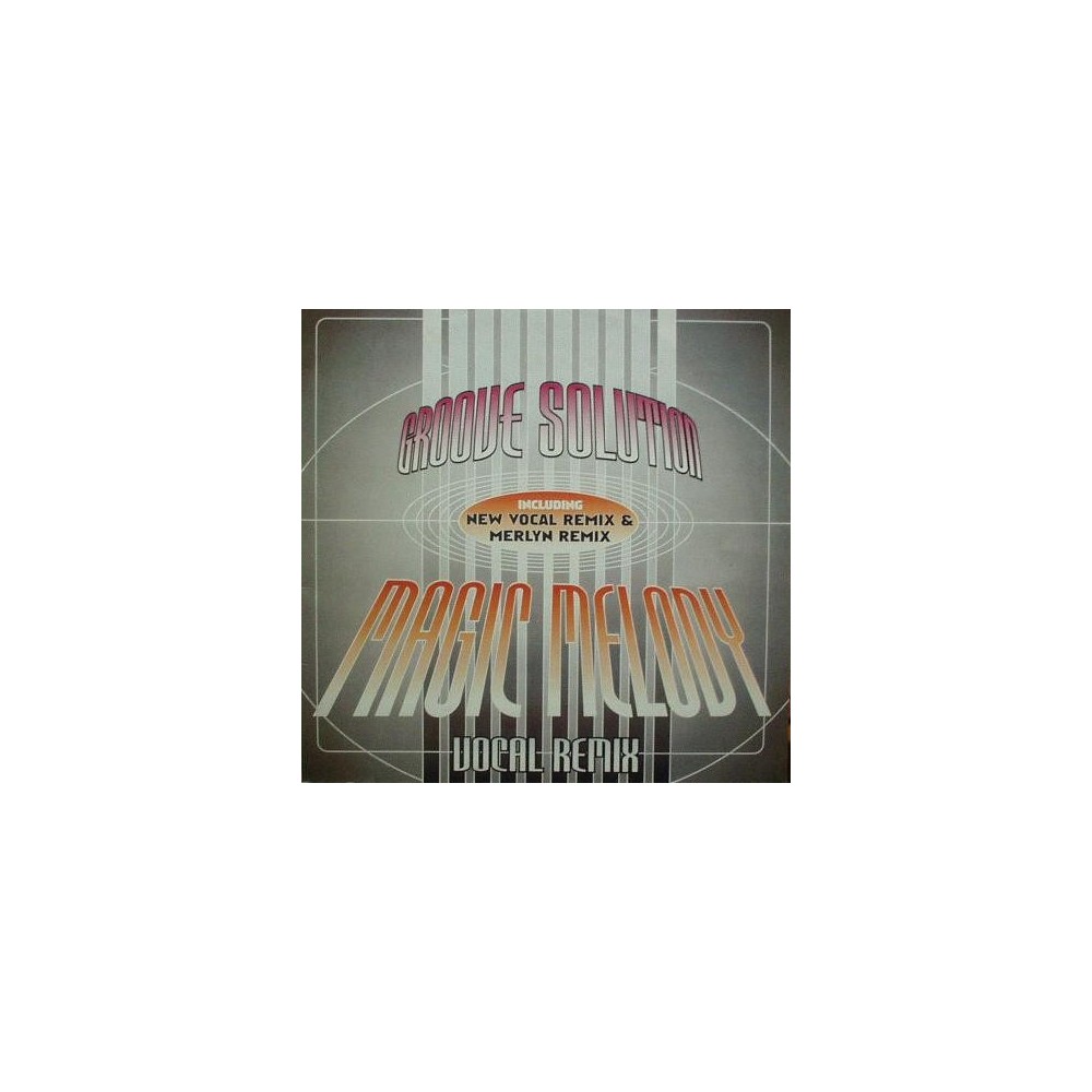 Groove Solution ‎– Magic Melody 