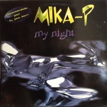  Mika-P ‎– My Night (CENTRAL RECORDS)