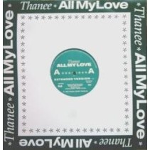 Thanee - All My Love