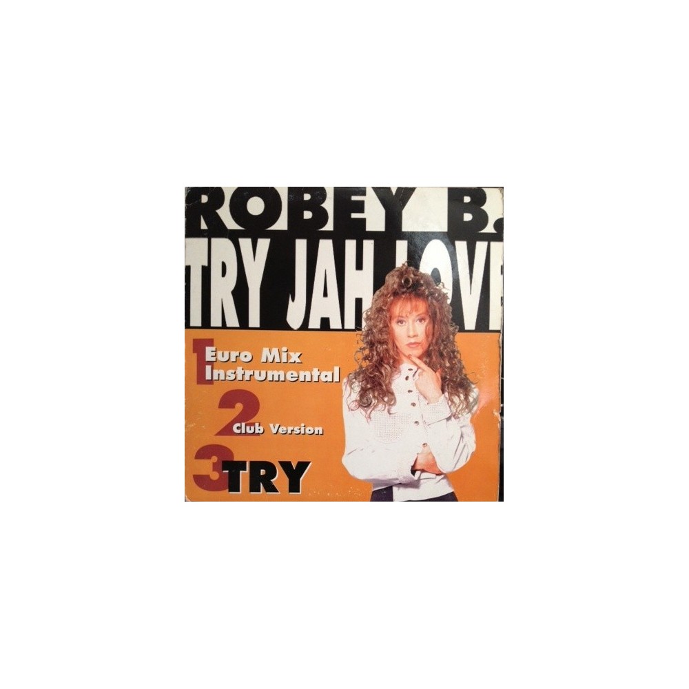 Robey B. ‎– Try Jah Love