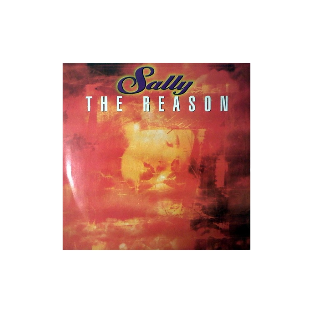 Sally - The Reason