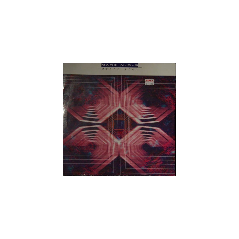 Mark N-R-G ‎– Don't Stop