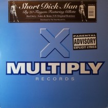 20 Fingers Featuring Gillette ‎– Short Dick Man 