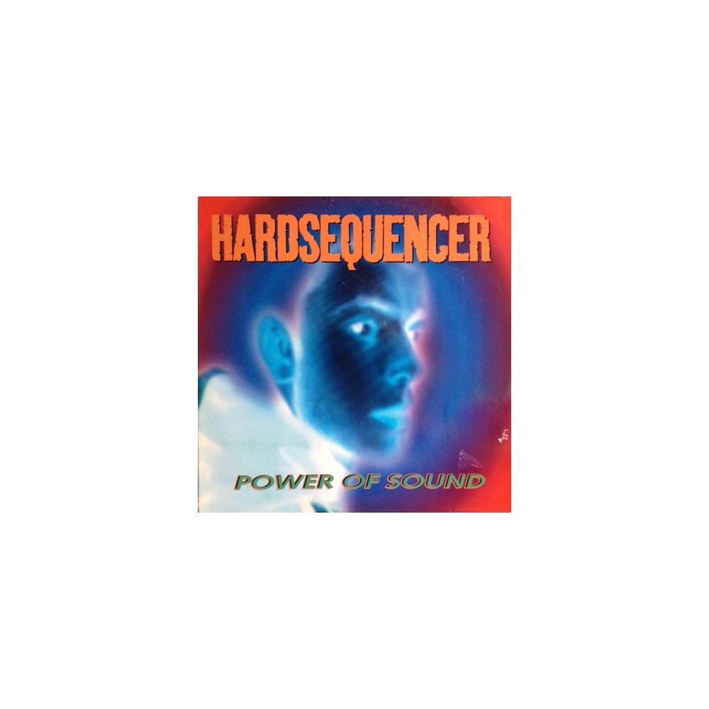 Hardsequencer ‎– Power Of Sound 
