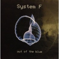 System F – Out Of The Blue (SELLO INSOLENT.BUSCADISIMO¡¡¡)