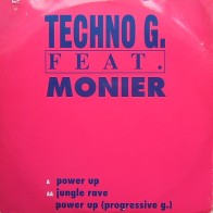 Techno G. Feat. Monier ‎– Power Up