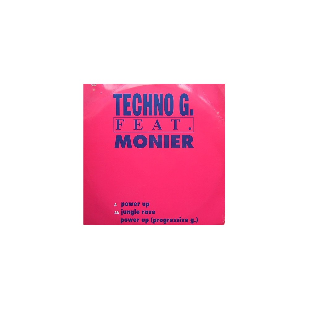 Techno G. Feat. Monier ‎– Power Up
