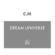 CM ‎– Dream Universe (HOOJ CHOONS)