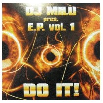 DJ Milu ‎– E.P. Vol. 1 - Do It