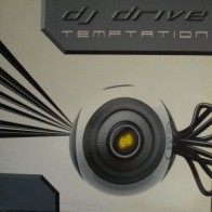 DJ Drive ‎– Temptation