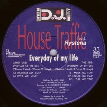 House Traffic Feat. Hysteria - Everyday Of My Life