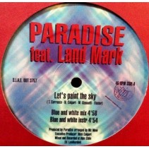 Paradise Featuring Land Mark ‎– Let's Paint The Sky 