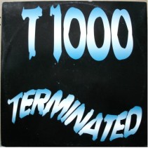 T 1000 ‎– Terminated