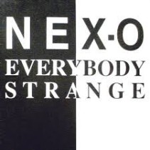 Nex-O ‎– Everybody Strange