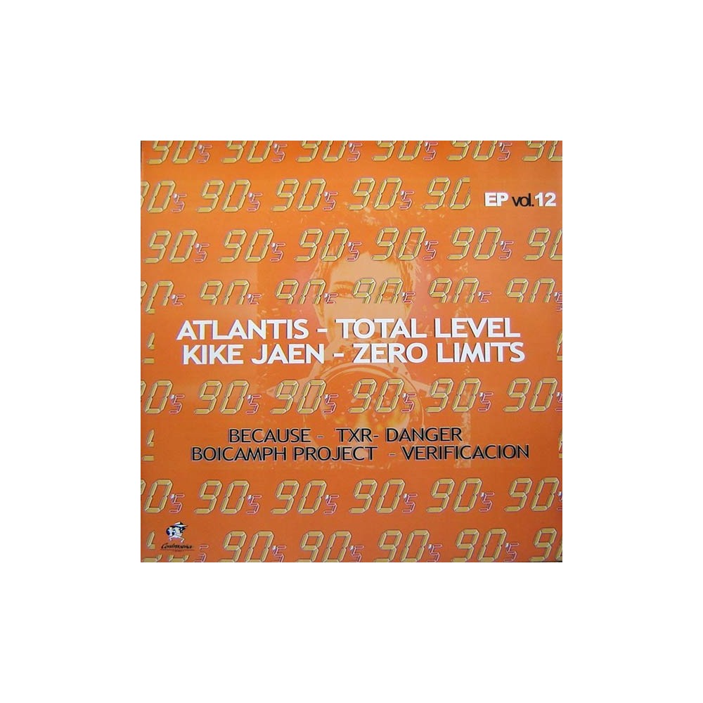 90's EP Vol. 12 (INCLUYE ATLANTIS & KIKE JAEN¡)
