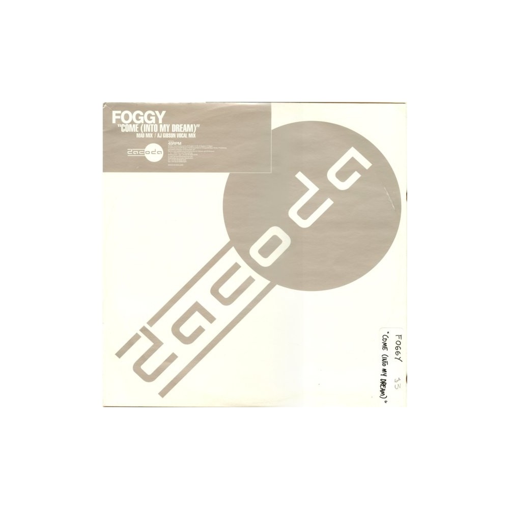 Foggy ‎– Come (Into My Dream) (Remixes