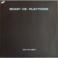 Snap vs. Plaything ‎– See The Light (IMPORT)