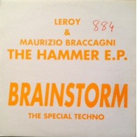 Leroy & Maurizio Braccagni – The Hammer EP (SELLO PRODISC)