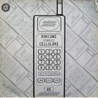 Marconi ‎– Cellulare (NO LIMITS)