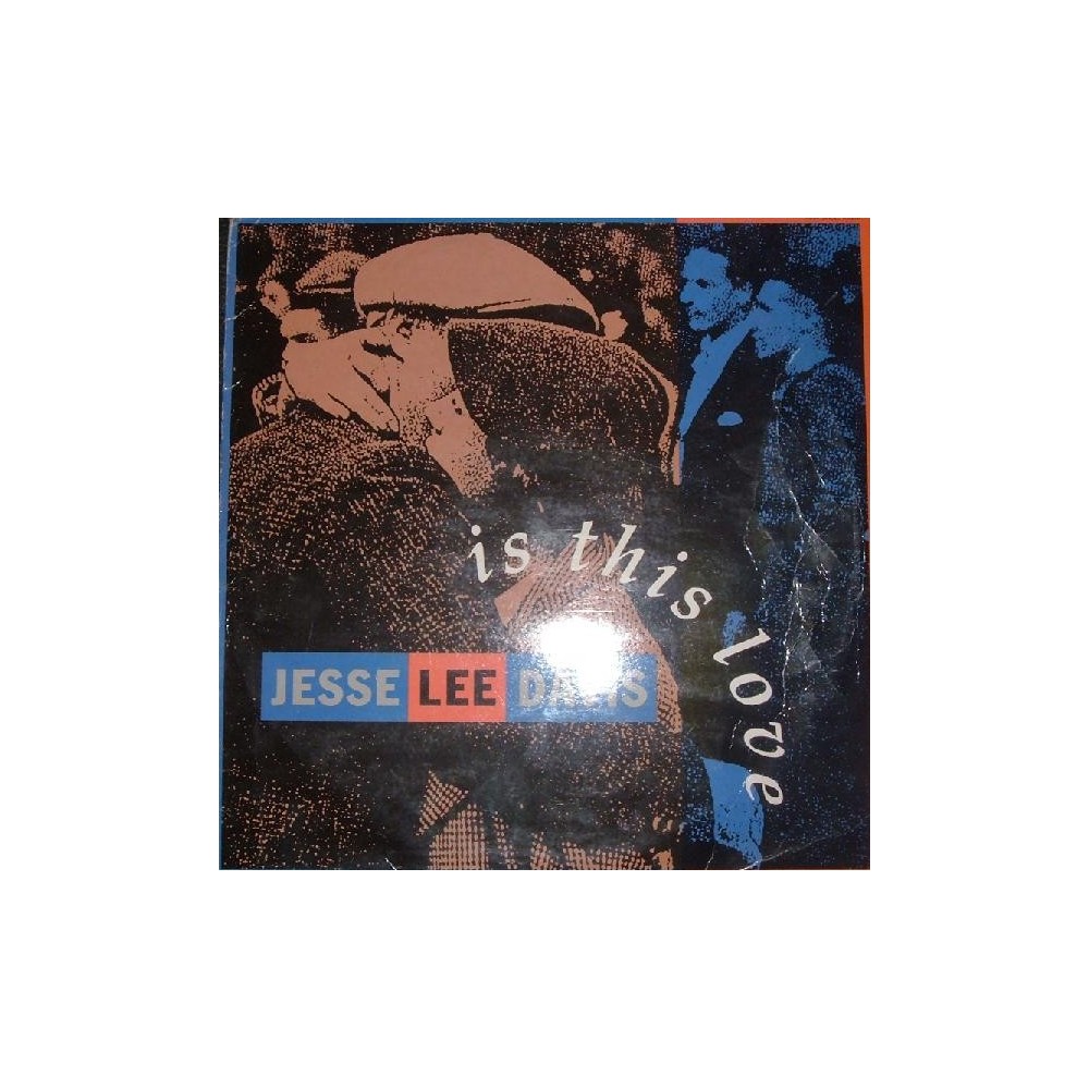 Jesse Lee Davis ‎– Is This Love 