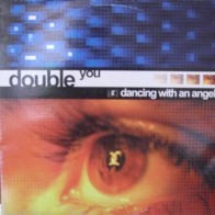 Double You - Dancing With An Angel(2 MANO,DISCO COMO NUEVO¡)