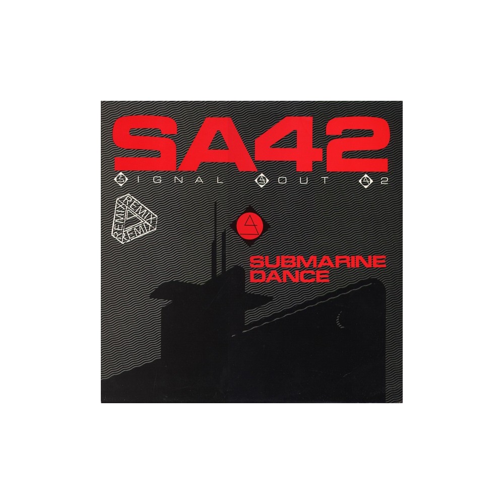  Signal Aout 42 ‎– Submarine Dance (Remix) 