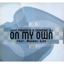 Domene DJ & Javi Pirata  - On My Own