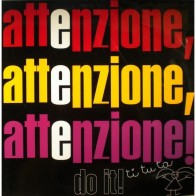Do It ‎– Attenzione / Ti Tu Ta (TRANCE RECORDS)
