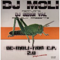  DJ Moli Featuring DJ Sergi Val ‎– De-Moli-Tion E.P. 2.0