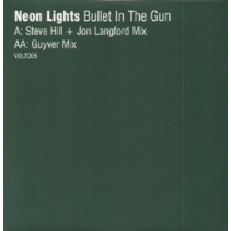 Neon Lights ‎– Bullet In The Gun